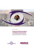 Cover: Globales Wirtschaften und Menschenrechte - Germanwatch Nord-S&uuml;d Initiative e.V.