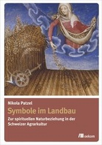Enlarge image Cover: Symbole Im Landbau - oekom verlag