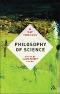 Cover: Philosophy of Science: The Key Thinkers - Bloomsbury Continuum