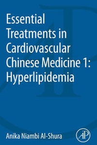 Abbildung von: Essential Treatments in Cardiovascular Chinese Medicine 1: Hyperlipidemia - Academic Press