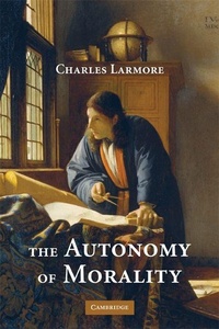 Enlarge image Cover: The Autonomy of Morality - Cambridge University Press