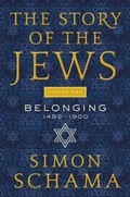 Cover: The Story of the Jews Volume Two - HarperCollins