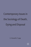 Cover: Contemporary Issues in the Sociology of Death, Dying and Disposal - Palgrave Macmillan