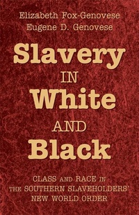 Abbildung von: Slavery in White and Black - Cambridge University Press