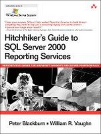 Abbildung von: Hitchhiker's Guide to SQL Server 2000 Reporting Services - Addison Wesley