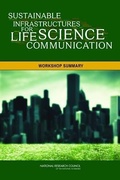 Cover: Sustainable Infrastructures for Life Science Communication - National Academies Press