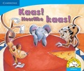 Cover: Kaas! Heerlike kaas! (Afrikaans) - Cambridge University Press