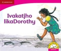 Cover: Ivakatjho likaDorothy (IsiNdebele) - Cambridge University Press