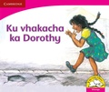 Cover: Ku vhakacha ka Dorothy (Xitsonga) - Cambridge University Press