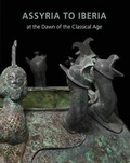 Cover: Assyria to Iberia - Yale University Press