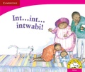Cover: Int ... int ... intwabi! (IsiZulu) - Cambridge University Press