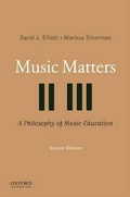 Cover: Music Matters: A Philosophy of Music Education - Oxford University Press Inc