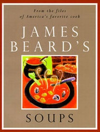 Abbildung von: James Beard's Soups - Thames & Hudson