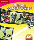 Cover: Ibhola ekhatywayo! (IsiXhosa) - Cambridge University Press