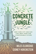 Cover: Concrete Jungle - University of California Press