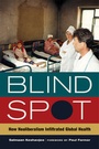 Cover: Blind Spot - University of California Press