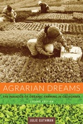 Cover: Agrarian Dreams - University of California Press