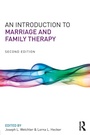 Cover: An Introduction to Marriage and Family Therapy - Routledge