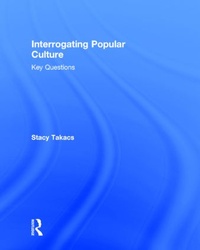 Enlarge image Cover: Interrogating Popular Culture - Routledge