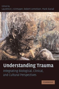 Enlarge image Cover: Understanding Trauma - Cambridge University Press