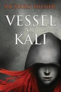 Cover: Vessel of Kali - Richard Milner