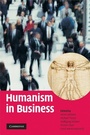Cover: Humanism in Business - Cambridge University Press
