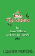 Cover: A Tuna Christmas - Concord Theatricals