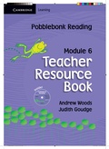 Cover: Pobblebonk Reading Module 6 Teacher's Resource Book with CD-Rom with CD-ROM - Cambridge University Press