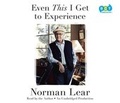 Cover: Even This I Get to Experience - Books on Tape