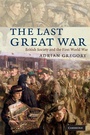 Cover: The Last Great War - Cambridge University Press