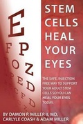 Cover: Stem Cells Heal Your Eyes - Organicmd Media