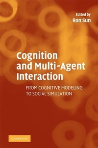 Enlarge image Cover: Cognition and Multi-Agent Interaction - Cambridge University Press