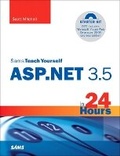 Cover: Sams Teach Yourself ASP.NET 3.5 in 24 Hours, Complete Starter Kit - Sams Publishing