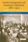 Cover: Jewish Immigrants and American Capitalism, 1880-1920 - Cambridge University Press