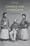 Cover: Chinese and Americans - Harvard University Press