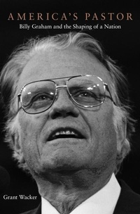 Enlarge image Cover: America's Pastor - The Belknap Press