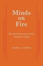 Cover: Minds on Fire - Harvard University Press