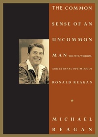 Enlarge image Cover: The Common Sense of an Uncommon Man - Thomas Nelson Publishers