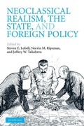 Cover: Neoclassical Realism, the State, and Foreign Policy - Cambridge University Press