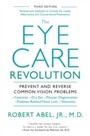 Bild: The Eye Care Revolution: - Kensington Books