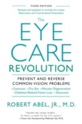 Cover: The Eye Care Revolution: - Kensington Books