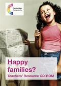 Cover: Happy Families? Teachers' Resource CD-ROM - Cambridge University Press
