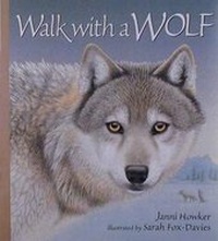 Enlarge image Cover: Walk with a Wolf - Candlewick Press,U.S.