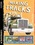 Cover: Making Tracks - Candlewick Press,U.S.