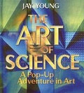 Cover: The Art of Science - Candlewick Press,U.S.