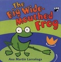 Cover: The Big Wide-Mouthed Frog - Candlewick Press,U.S.