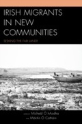 Cover: Irish Migrants in New Communities - Lexington Books
