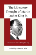 Cover: The Liberatory Thought of Martin Luther King Jr. - Lexington Books
