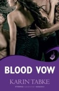 Cover: Blood Vow: Blood Moon Rising Book 3 - Headline Eternal