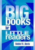 Cover: Big Books for Little Readers - Scarecrow Press